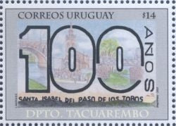 100 Años Santa Isabel del Paso de Los Toros - Dpto. Tacuarembó - 2003 -