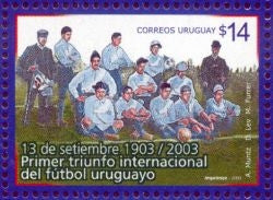 Centenario 1er Triunfo Internacional del Fútbol Uruguayo - 2003 -